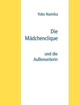 cover image of Die Mädchenclique